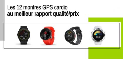 Les 12 montres GPS cardio au meilleur rapport qualité/prix