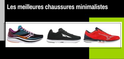 Les meilleures chaussures de running minimalistes