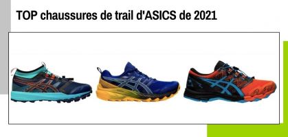 Les meilleures chaussures de trail running d'Asics de 2021