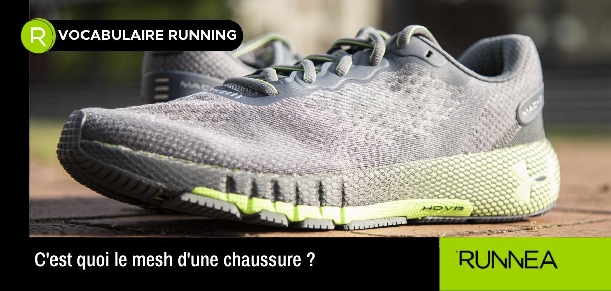 Qu'est-ce que la maille d'une chaussure de running?