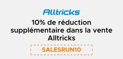 10% de réduction supplémentaire dans la vente Alltricks